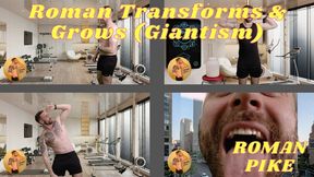 Roman Transforms & Grows (Giantism) 1080p