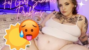 Fat Chat - Fat Girl Summer Problems