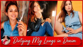 Dirtying My Lungs in Denim - 3 Cigarette!