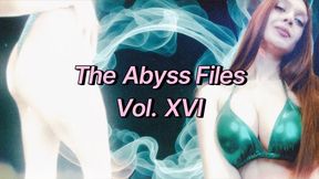 The Abyss Files Vol XVI