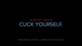 CUCK YOURSELF