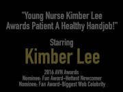 Young Nurse Kimber Lee Awards Patient A Healthy Handjob!