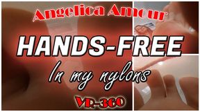 Hands-free in my nylons - VR360