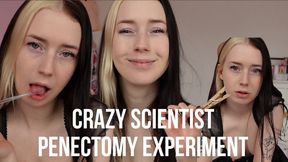 Crazy Scientist Penectomy Experiment