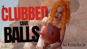 Clubbed Cave Balls [4K]