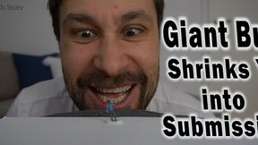 Giant Bully Shrinks, Dominates and Humiliates You into submission by crushing and stomping you 1080p - Toms Fetish Store