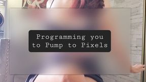 Programming you to Pump to Pixels, Beta (Censored Porn)