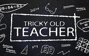 Tricky Old Teacher - Cute babe gets a deep sex lesson from her teacher
