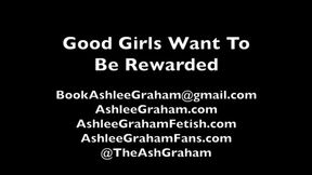 Good Girls Want To Be Rewarded