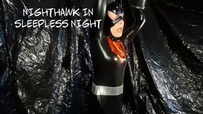 Nighthawk Sleepless Night - 1080p