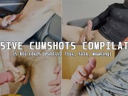 Cumshot Compilation #12 - 15 Loads