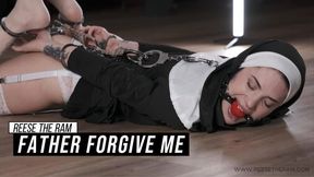 Father Forgive Me
