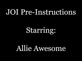 JOI Pre-Instructions with Allie Outstanding