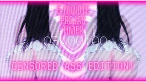 5 minute prejac timer: censored ass edition! (1080 MP4)