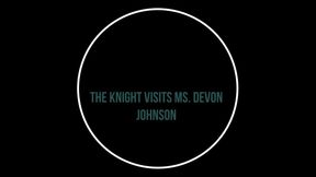 DFW Knight visits Ms. Devon in New Jersey