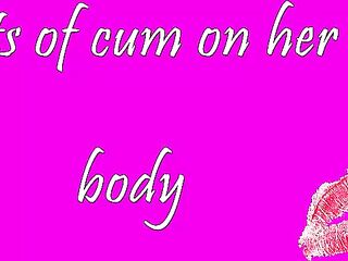 A lot of cum on her body