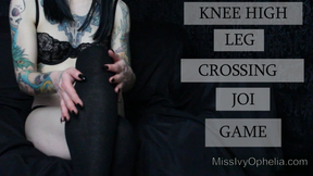 Knee High Leg Crossing JOI game