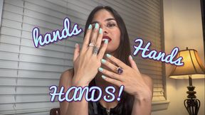 hands, Hands, HANDS!