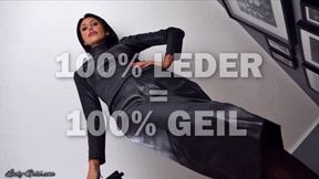 100% Leder = 100% GEIL