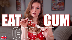 Eat His Cum Cuckie