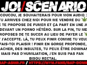Tu vas te branler avec ton dealer et le sucer jusqu’au jus.[ Audio Porno FR ]