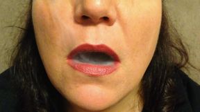 Catching you in my smokey seduction!