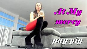 At My mercy pay pig (WMV)