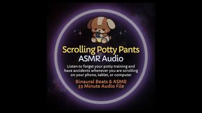 Scrolling Potty Pants - ABDL Diaper Training ASMR Audio