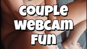 Couple cam fun