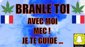 ASMR - JOI Français / Ecoute-moi Je te Guide pour ta Meilleure Branlette !