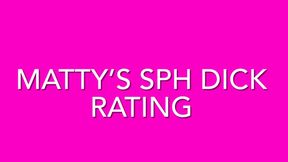Matty’s SPH Dick Rating