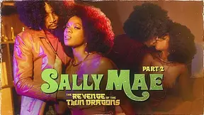 Sally Mae: The of the Fake twin Dragons: 2, Scene #02