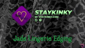 StayKinky - Jade Lingerie Edging 4K