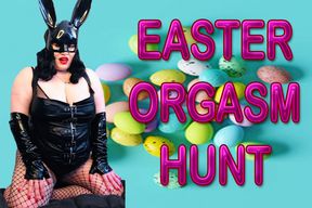 EASTER ORGASM HUNT