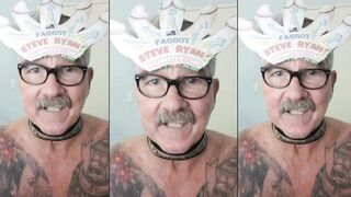 FAGGOT STEVE RYAN CANNOT STOP WANKING HIS FAGGOT BEEF WHISTLE