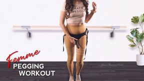 Femme Pegging Workout