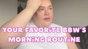 EMMA SSBBW MORNING ROUTINE