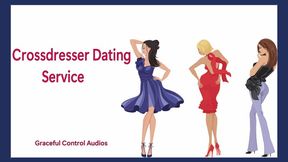 Crossdresser Dating Service - Crossdresser - Graceful Control Audios