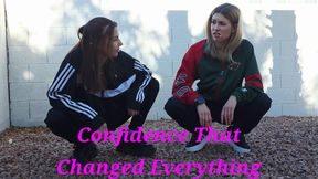 Confidence That Changed Everything