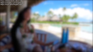 Angela Doll - French VLOG Luxury slut gets fucked while traveling Bora Bora French Polynesia