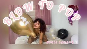 Globos para explotar sexy crush Blowtopop