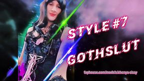 Promo. Style No7 Sissy Sluts. Sissy the Goth (Femboy + Goth + Sissy / Feminist Aesthetics)