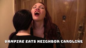 Vampire Eve eats Neighbor Caroline 2