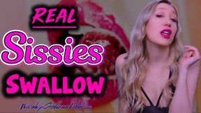 Real Sissies Swallow