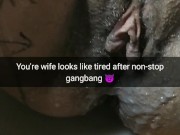 Wife relaxing after 6-hours breeding gangbang! Hope she pregnant now [Cuckold. Snapchat]