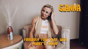 Forbidden Foot Play With Hubby’s Friend