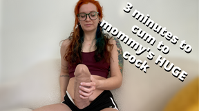 you get 3 minutes to cum to mommy's huge cock