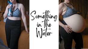 Something in the Water