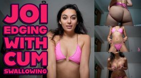 JOI Edging with Cum Swallowing