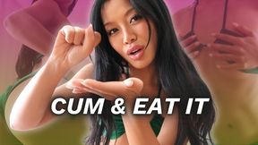 Cum & Eat It